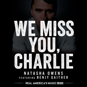 Natasha Owens’ Charlie Kirk Tribute ‘We Miss You, Charlie’ Lands at #25 on BILLBOARD’s Digital Song Sales Chart