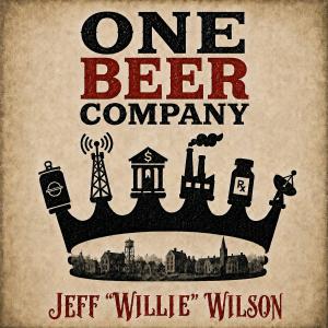 Jeff Willie Wilson Announces Release of New Record ‘One Beer Company’ Set for Worldwide Launch on September 29, 2026