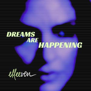 ellee ven to release new album Dreams Are Happening on September 1